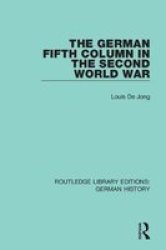 The German Fifth Column In The Second World War Hardcover