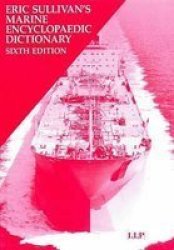 Marine Encyclopaedic Dictionary Hardcover 6TH New Edition