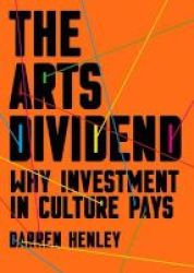 The Arts Dividend