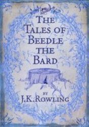The Tales Of Beedle The Bard Hardback