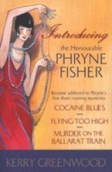 Introducing The Honorable Phryne Fisher Paperback