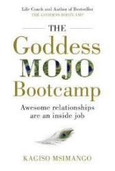 The Goddess Mojo Bootcamp