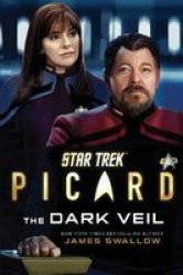 Star Trek: Picard: The Dark Veil Paperback
