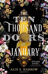 The Ten Thousand Doors Of January
