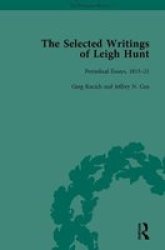 The Selected Writings Of Leigh Hunt Vol 2 Hardcover