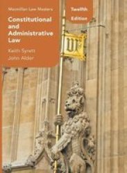 Constitutional And Administrative Law Hardcover 12ND Ed. 2021