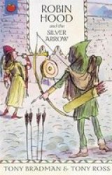Robin Hood And The Silver Arrow Paperback