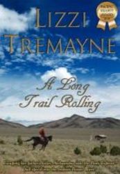 A Long Trail Rolling Paperback 2nd Edition