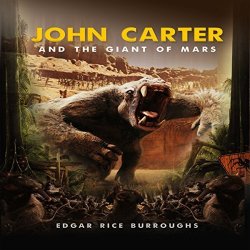 John Carter And The Giant Of Mars