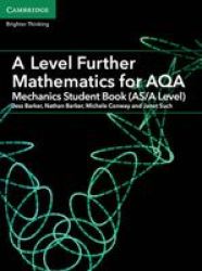 A Level Further Mathematics For Aqa Mechanics Student Book As a Level Paperback