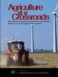 Agriculture at a Crossroads: Volume IV: North America and Europe