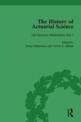 The History Of Actuarial Science Vol III Hardcover