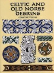 Celtic And Old Norse Designs Paperback