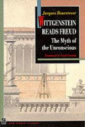Wittgenstein Reads Freud - The Myth of the Unconscious