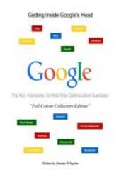 Getting Inside Google's Head Book