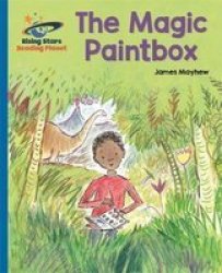 Reading Planet - The Magic Paintbox - Blue: Galaxy Paperback