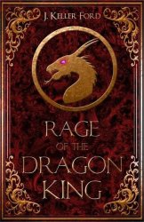 Rage Of The Dragon King Paperback