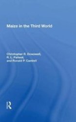 Maize In The Third World Hardcover