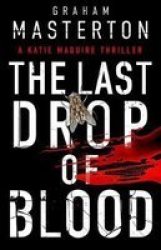 The Last Drop Of Blood Paperback