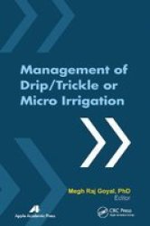 Management Of Drip trickle Or Micro Irrigation Paperback