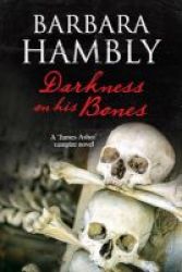 Darkness On His Bones - A James Asher Vampire Mystery Large Print Hardcover Large Type Edition