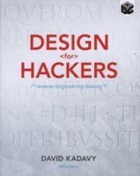 Design for Hackers - Reverse Engineering Beauty Paperback