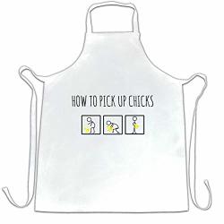 Novelty Chef's Apron How To Pick Up Chicks Pun Joke White One Size