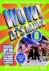 Wow Let& 39 S Dance: Volume 8 DVD