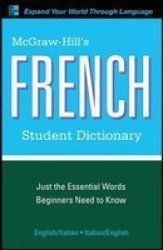 Mcgraw-hill's French Student Dictionary Mcgraw-hill Dictionary Series