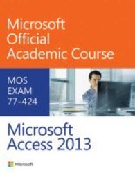 77-424 Microsoft Access 2013 paperback