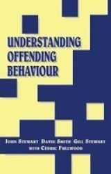 Understanding Offending Behaviour Hardcover