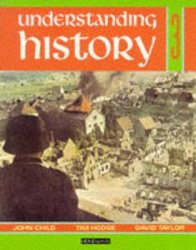 Understanding History Book 3 Britain and the Great War, Era of the 2nd World War Bk. 3