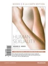 Human Sexuality Books A La Carte Edition Plus Revel -- Access Card Package Hardcover 4th