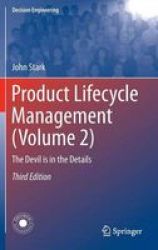 Product Lifecycle Management 2016 Volume 2 - The Devil Is In The Details Hardcover 3rd Revised Edition