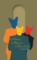 The Palace The Sage And The Three Cats Paperback