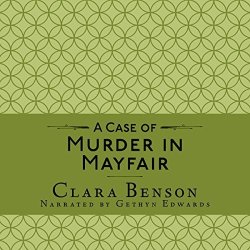 A Case Of Murder In Mayfair: A Freddy Pilkington-soames Adventure Book 2