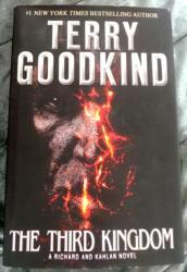 The Third Kingdom By Terry Goodkind - New 1ST Edition Hardcover 240MM Spine Condition: Unread