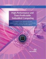 High-performance And Time-predictable Embedded Computing Hardcover