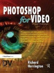 Photoshop For Video Hardcover 3RD New Edition