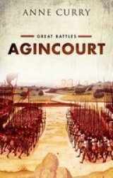 Agincourt Great Battles