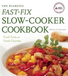The Diabetes Fast-fix Slow-cooker Cookbook