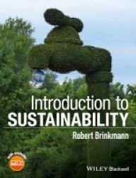 Introduction To Sustainability - An Introduction Hardcover