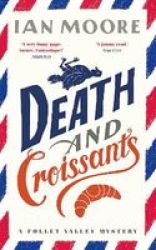 Death And Croissants Hardcover