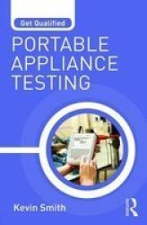 Get Qualified: Portable Appliance Testing Paperback