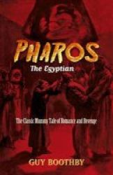 Pharos The Egyptian Paperback