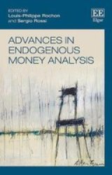 Advances In Endogenous Money Analysis Hardcover