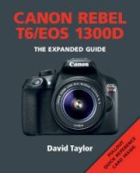 Canon Rebel T6 eos 1300d Paperback