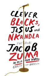 Clever Blacks Jesus And Nkandla