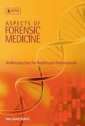 Aspects of Forensic Medicine - An Introduction for Healthcare Professionals Paperback
