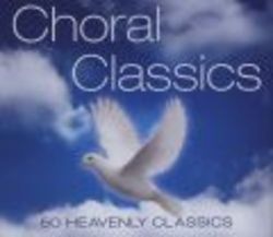 Choral Classics - Various Artists